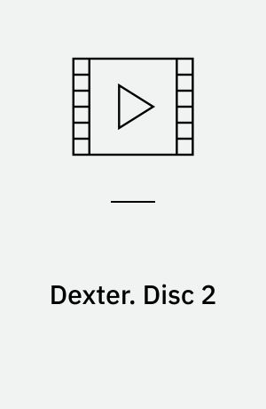 Dexter. Disc 2 (Stor skrift)
