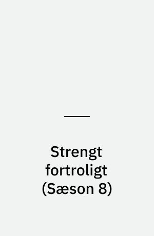 Strengt fortroligt