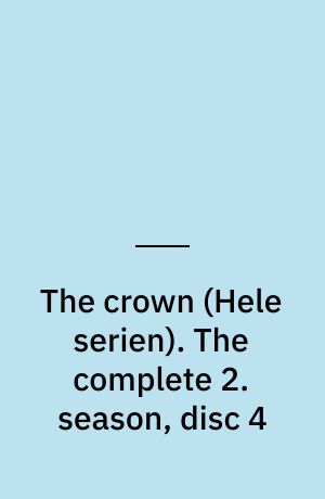 The crown. The complete 2. season, disc 4